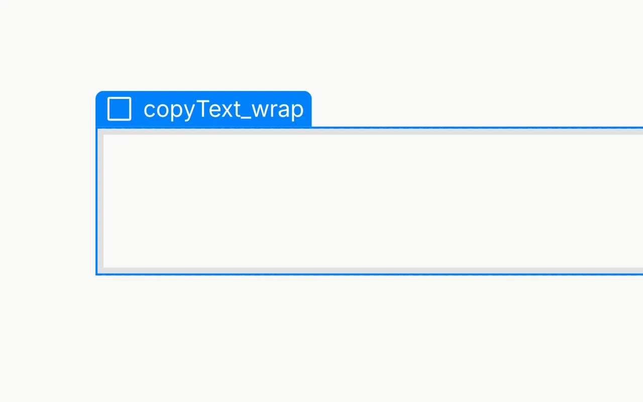 Empty rectangular text box with blue outline and label copyText_wrap on a white background.