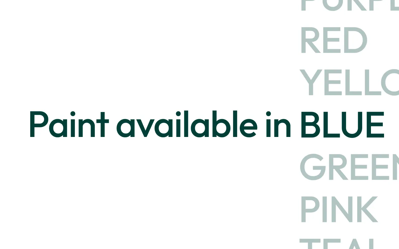 Text stating 'Paint available in BLUE' in bold with background words listing colors: PURPLE, RED, YELLOW, GREEN, PINK, TEAL.