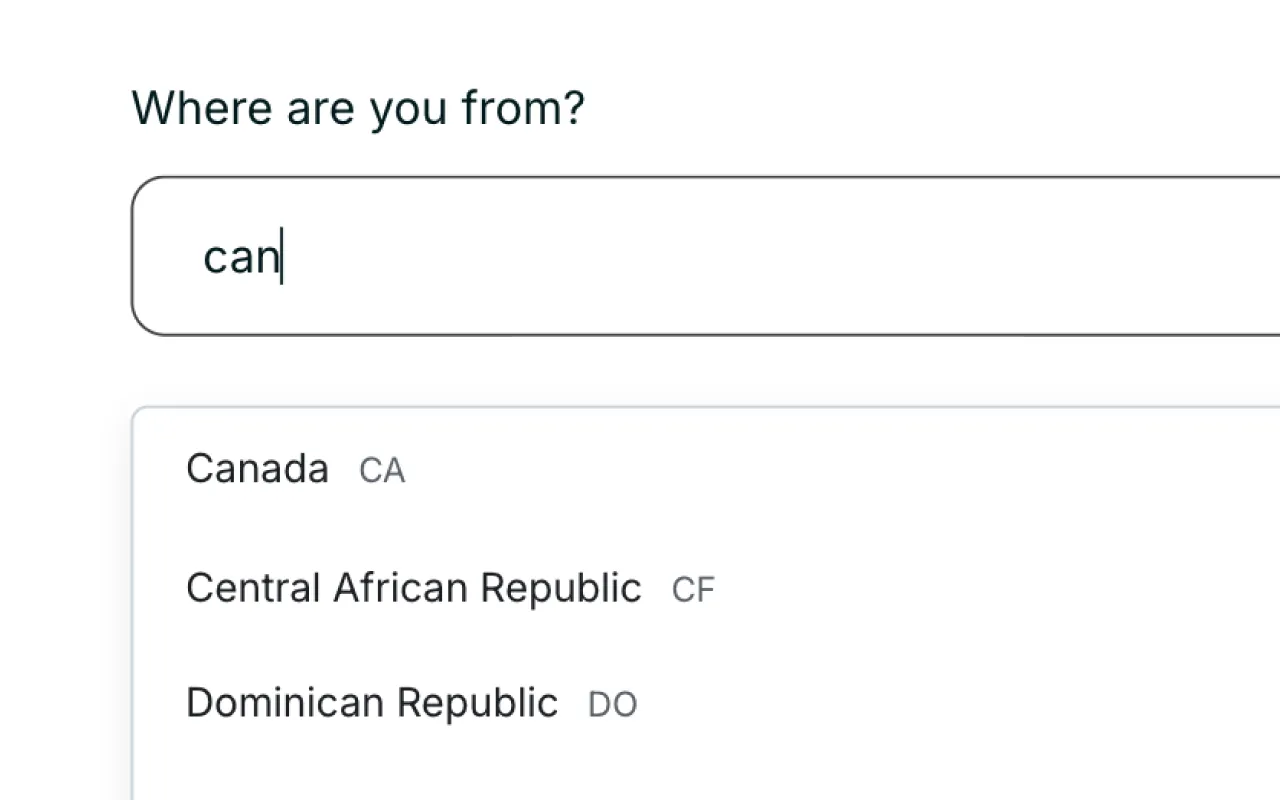 Dropdown search box under label 'Where are you from?' with 'can' typed, showing country options Canada, Central African Republic, and Dominican Republic.