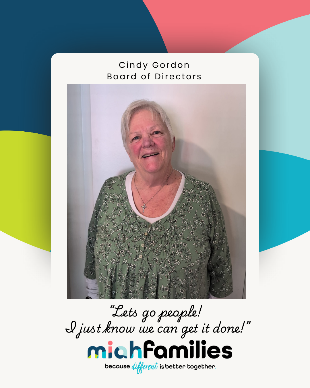 Portrait of Cindy Gordon, Board of Directors, smiling and wearing a green floral top with a cross necklace.