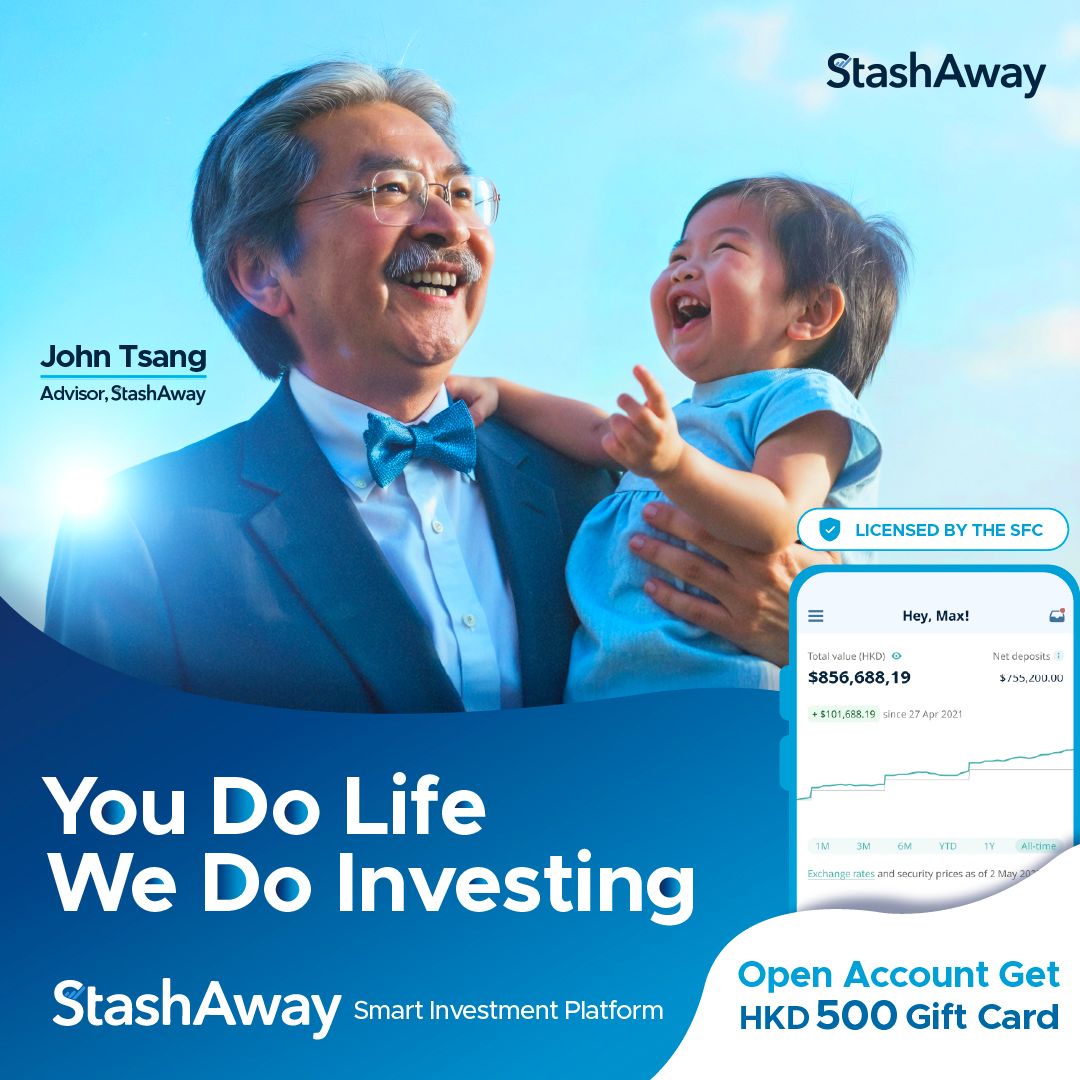 StashAway campaign featuring John Tsang and a child, with the message ‘You Do Life, We Do Investing’.