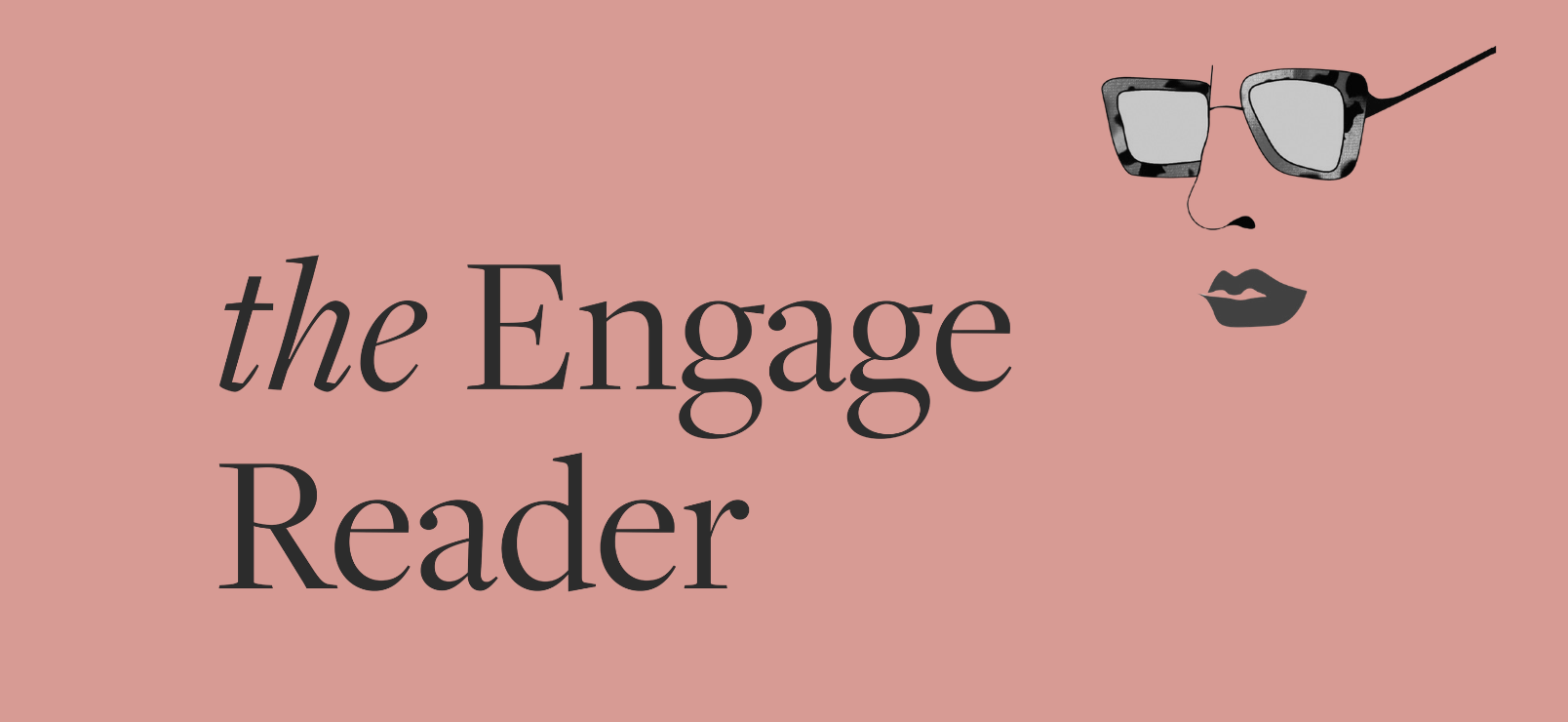 The Engage Reader, Edition II, Spring 2024
