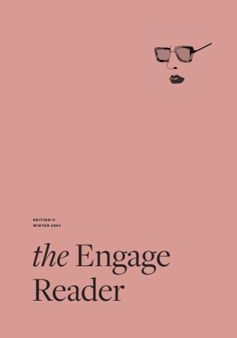 The Engage Reader, Edition II, Spring 2024