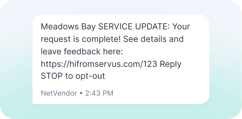 NetVendor automated SMS notification alerting a tenant that their service request is complete with a link to leave feedback