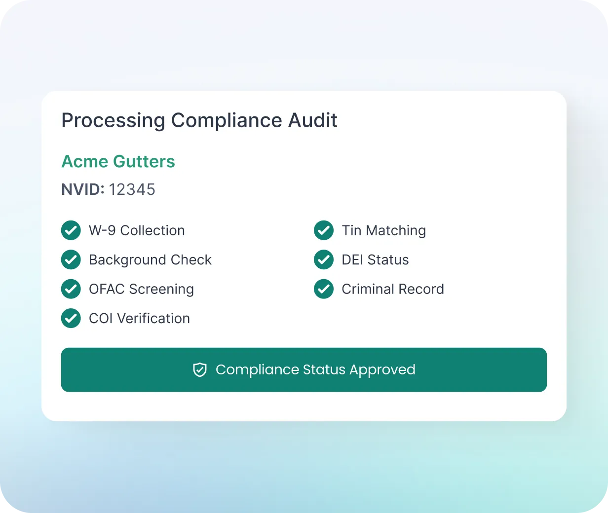 NetVendor compliance audit card showing all checks passed for a vendor including W-9, background check, OFAC screening, COI verification, TIN matching, DEI status, and criminal record