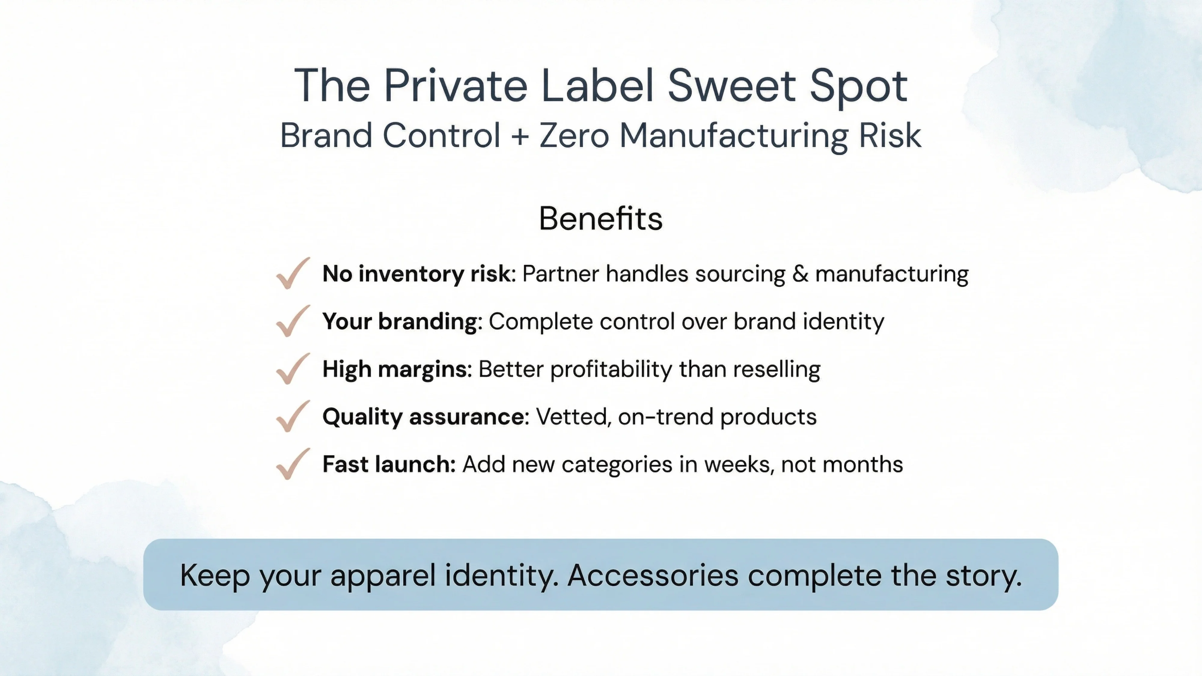 private label sweet spot