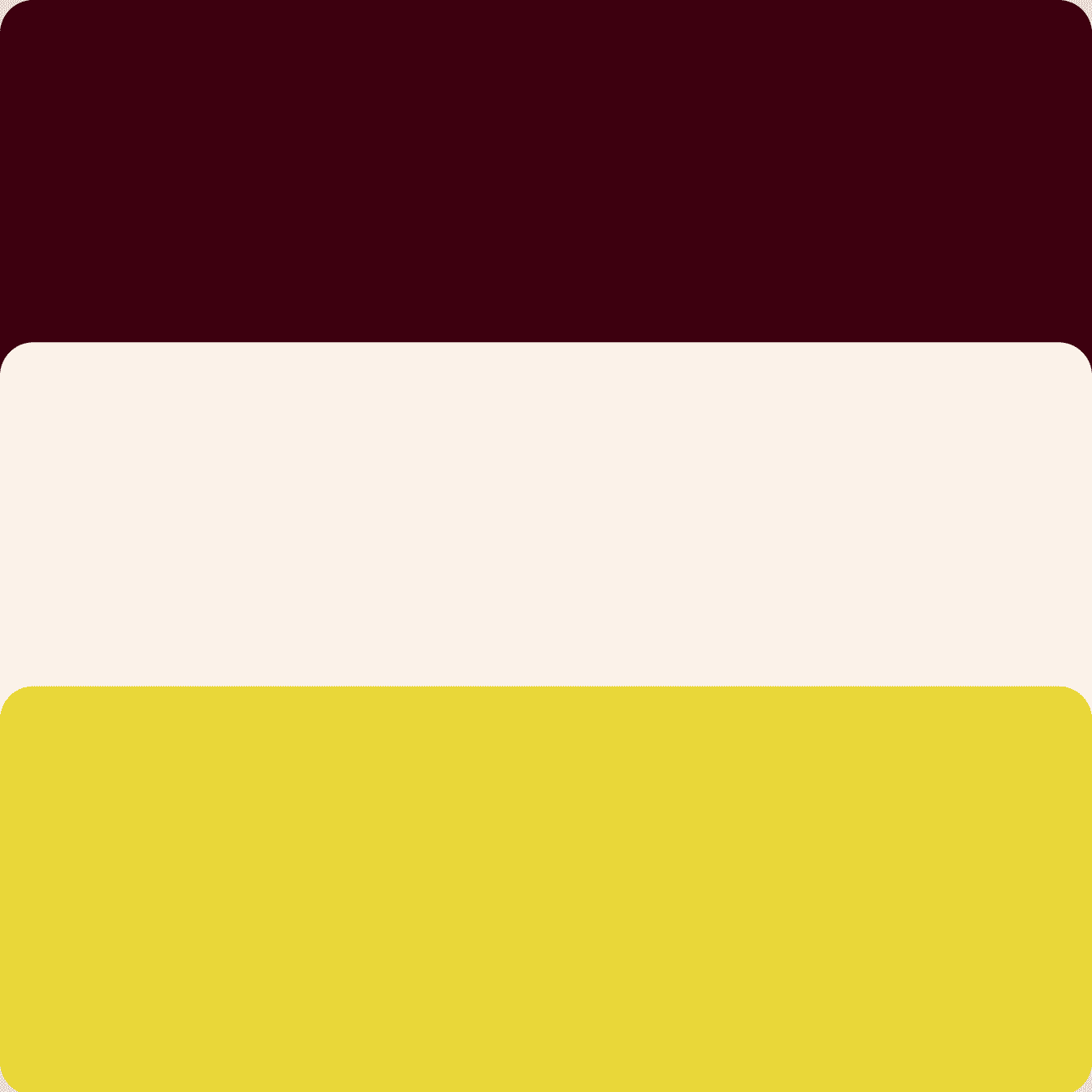 Abstract design with three horizontal rounded rectangles in dark burgundy, cream, and yellow.