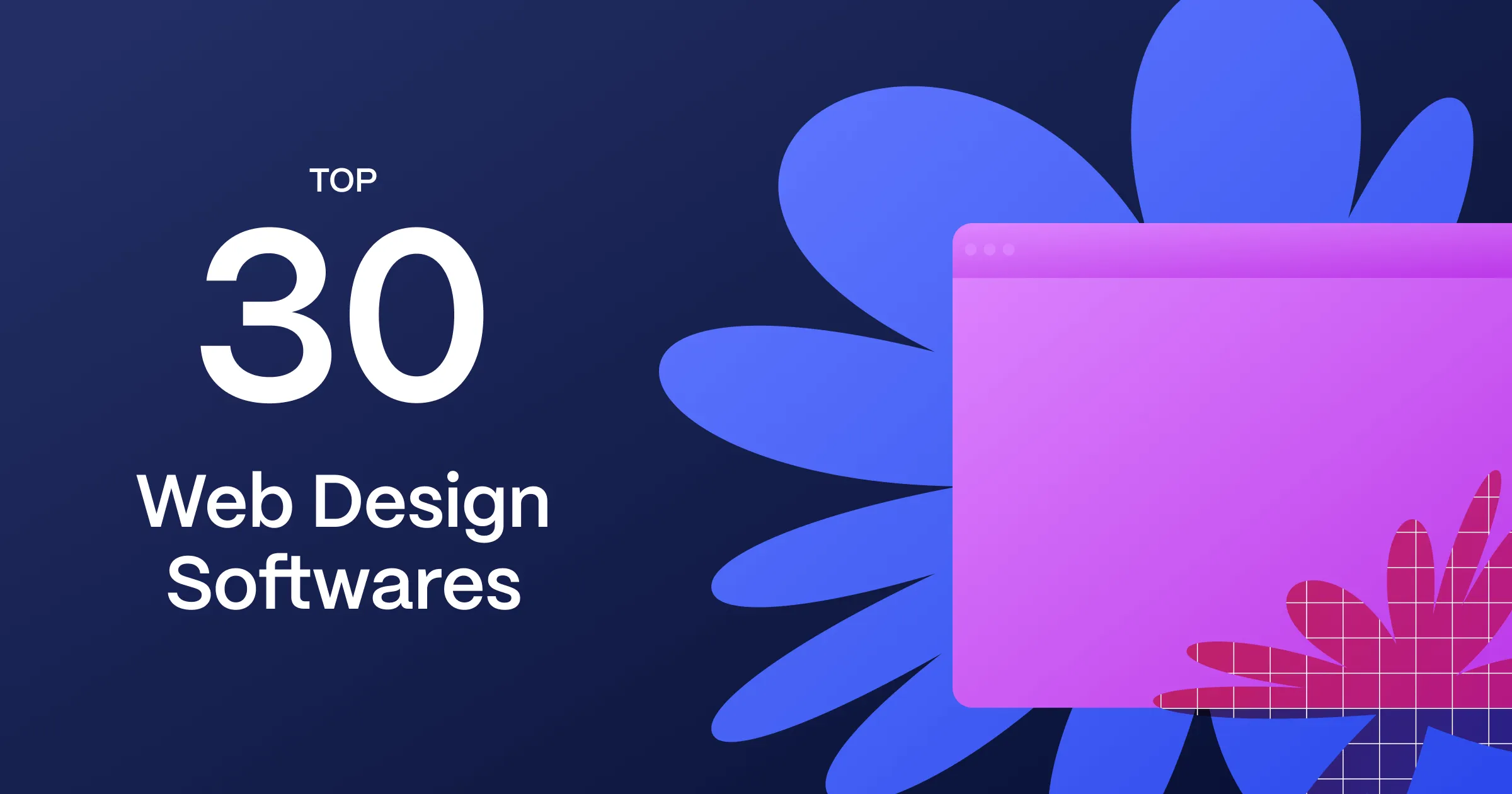 30 Top Professional Web Design Software Tools for 2025