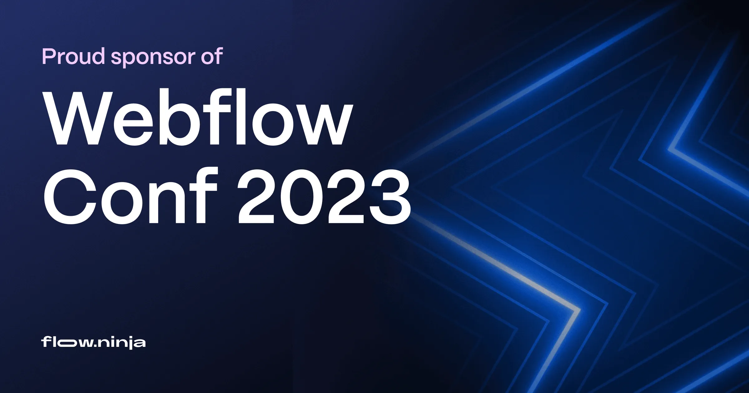 Flow Ninja Is the Official Sponsor of Webflow Conf 2023