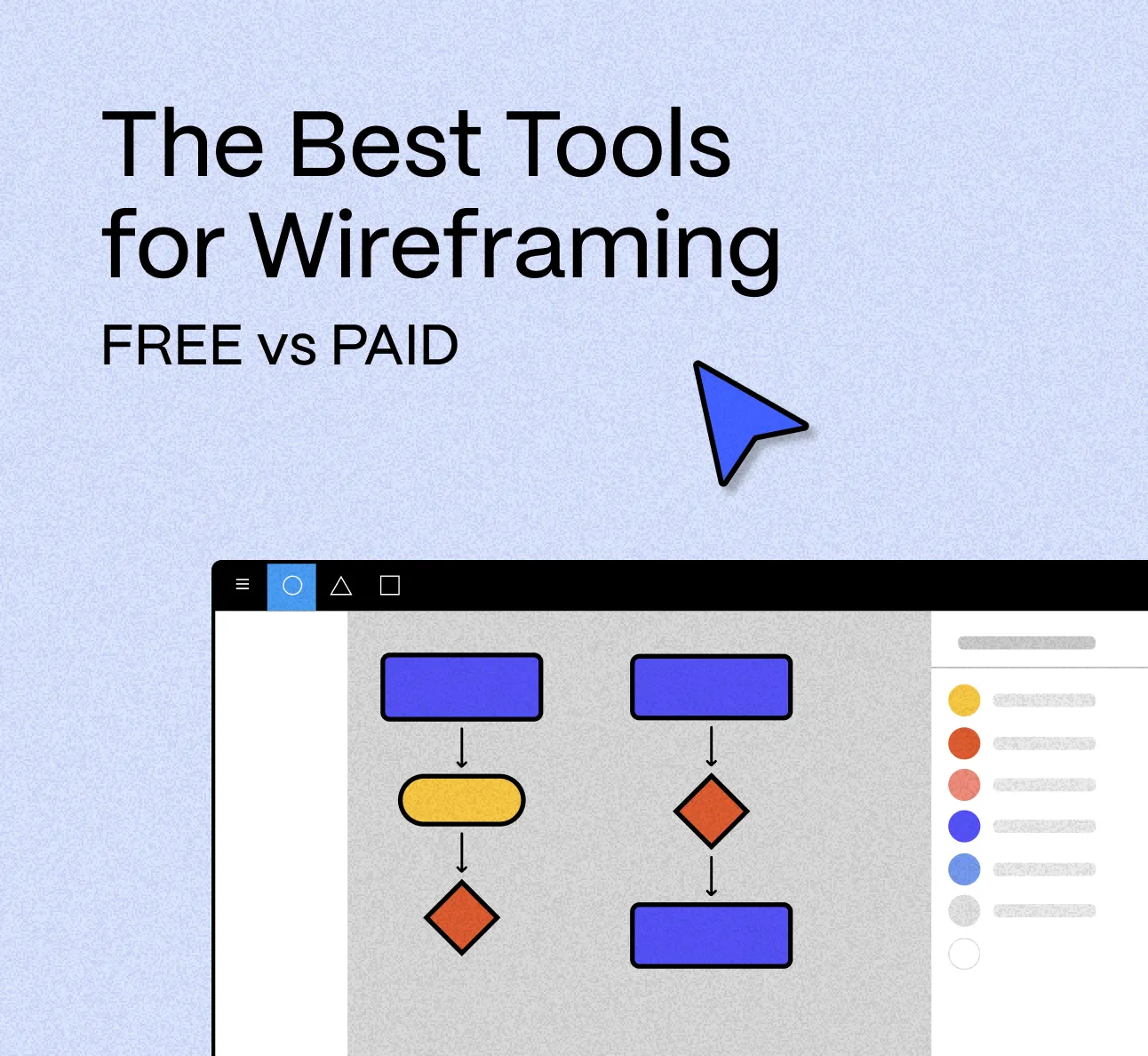 10 Ultimate Tools for Wireframing [Free vs. Paid]
