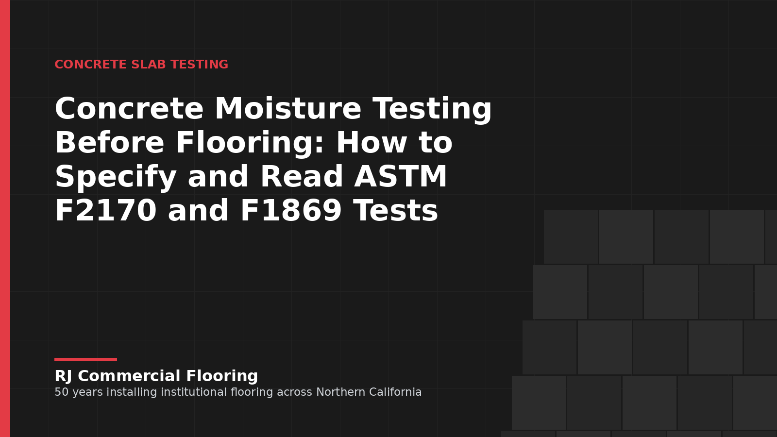 Concrete Moisture Testing Before Flooring: How to Specify and Read ASTM F2170 and F1869 Tests, a concrete slab testing guide by RJ Commercial Flooring