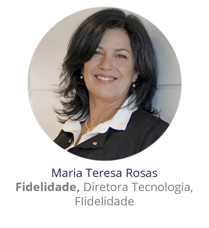 Maria Teresa Rosas, Fidelidade, Diretora de Tecnologia