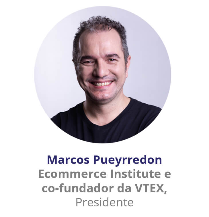 Marcos Pueyrredon, Ecommerce Institute e co-fundador da VTEX, Presidente