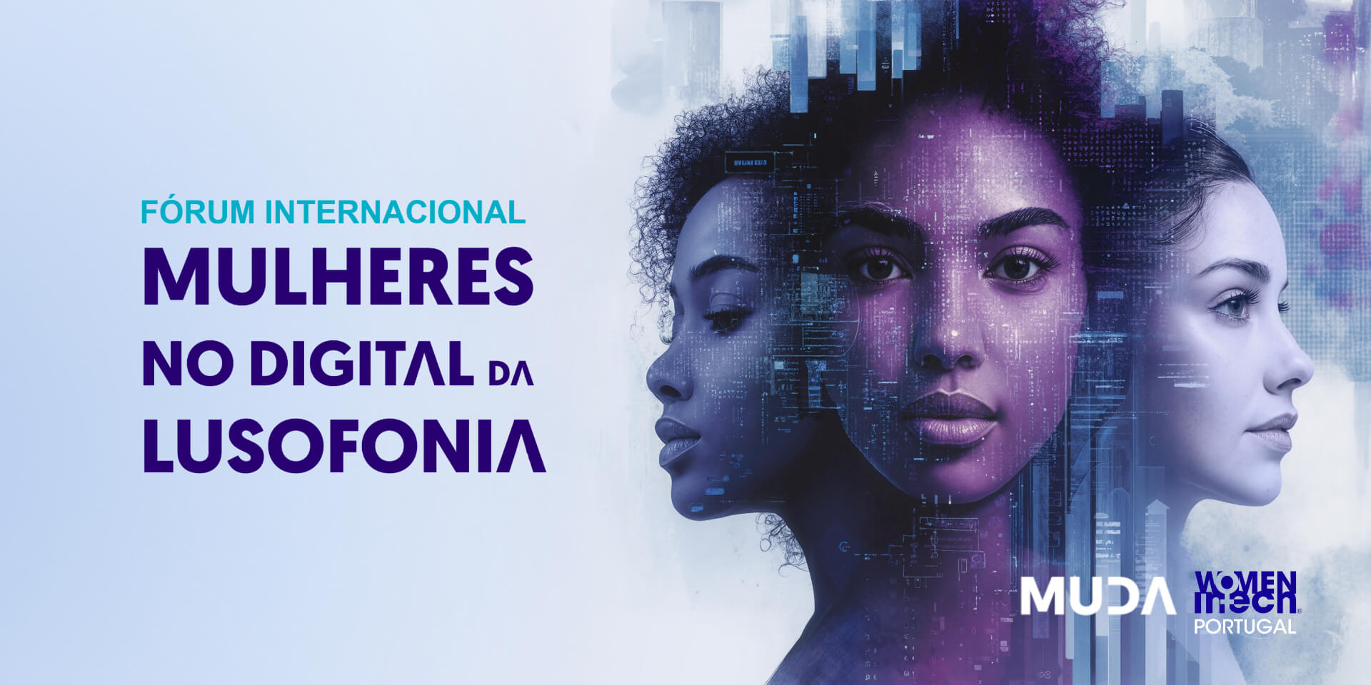 Fórum Internacional MULHERES no DIGITAL DA LUSOFONIA