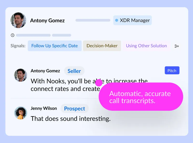 Chat interface showing Antony Gomez labeled as XDR Manager with signals Follow Up Specific Date, Decision-Maker, Using Other Solution, and a conversation with Jenny Wilson labeled Prospect discussing increasing connect rates and automatic, accurate call transcripts.