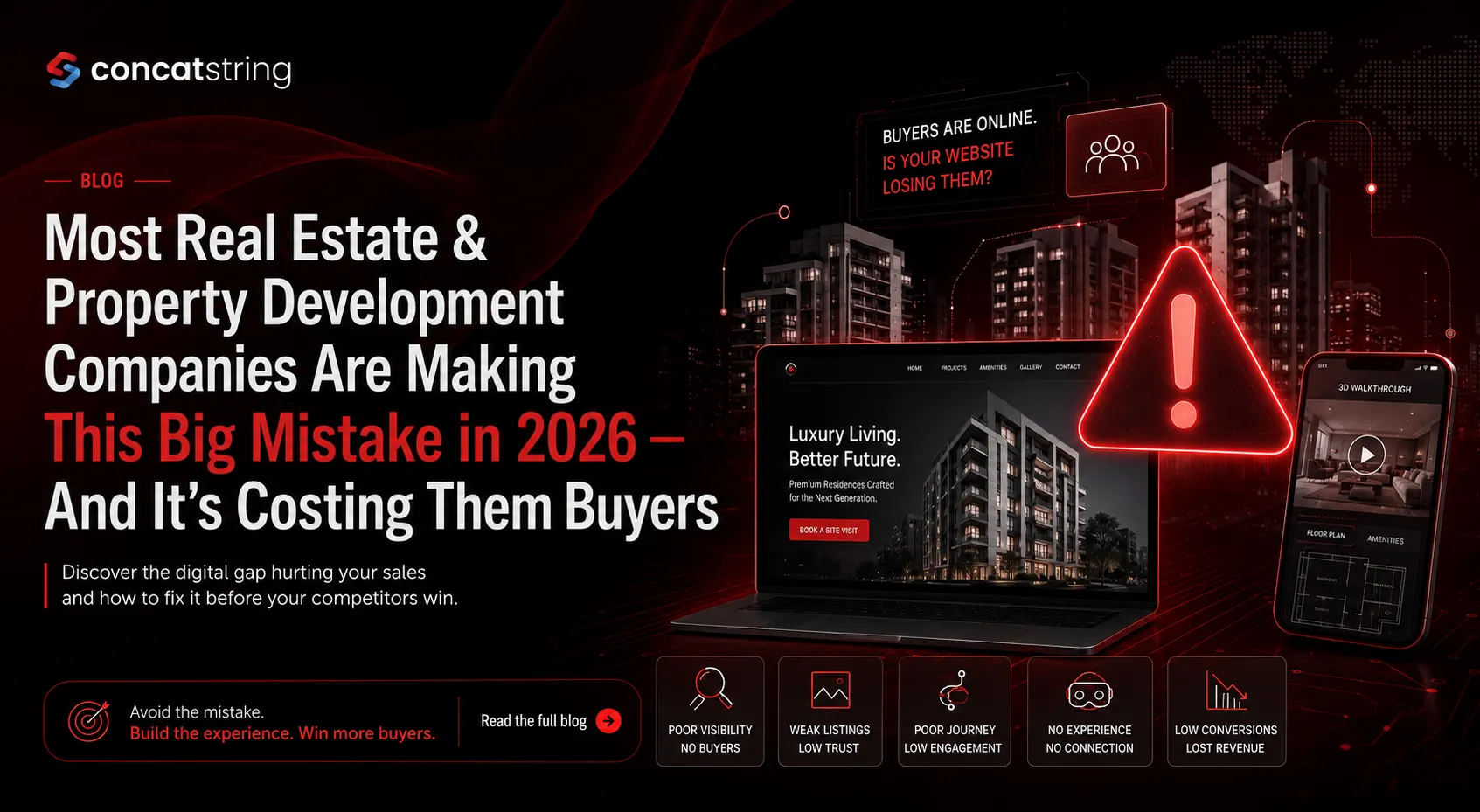 Most Real Estate & Property Development Companies Are Making This Big Mistake in 2026 β And Itβs Costing Them, Buyers