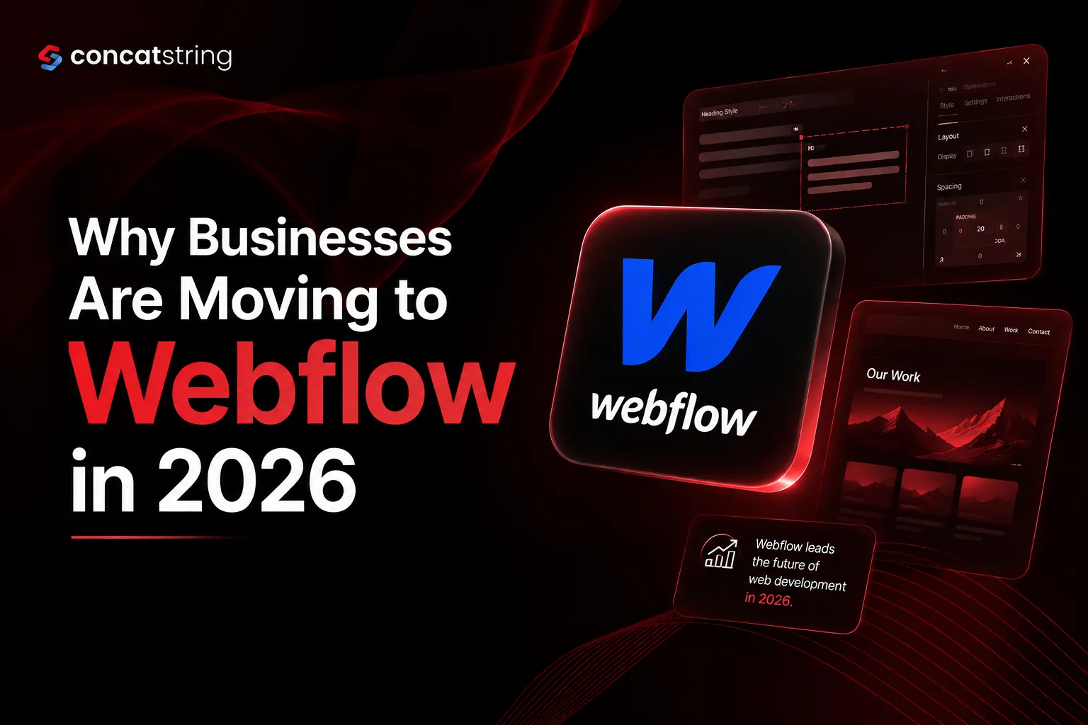 Why Businesses Are Moving to Webflow in 2026