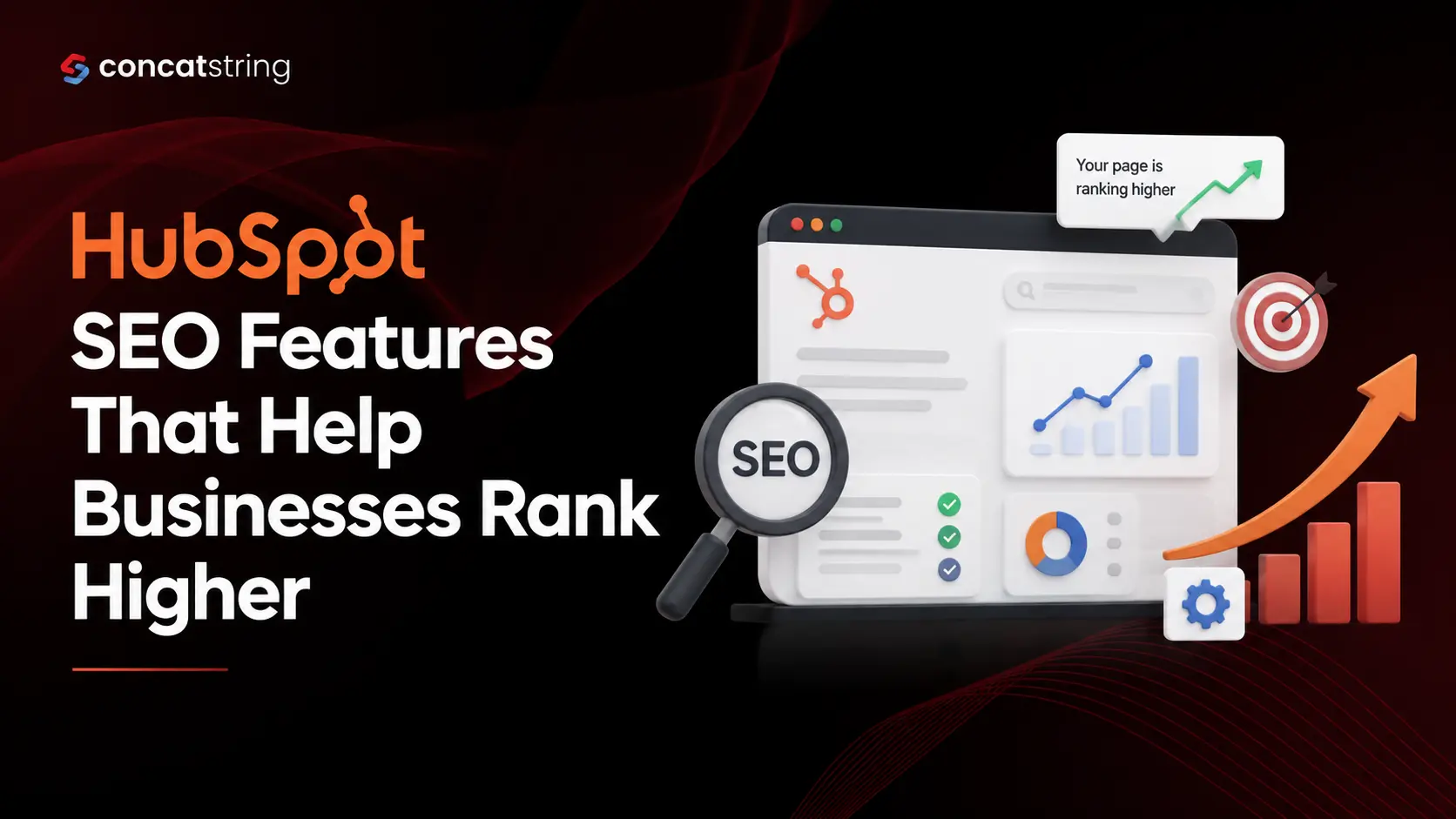 HubSpot SEO Features That Help Businesses Rank Higher