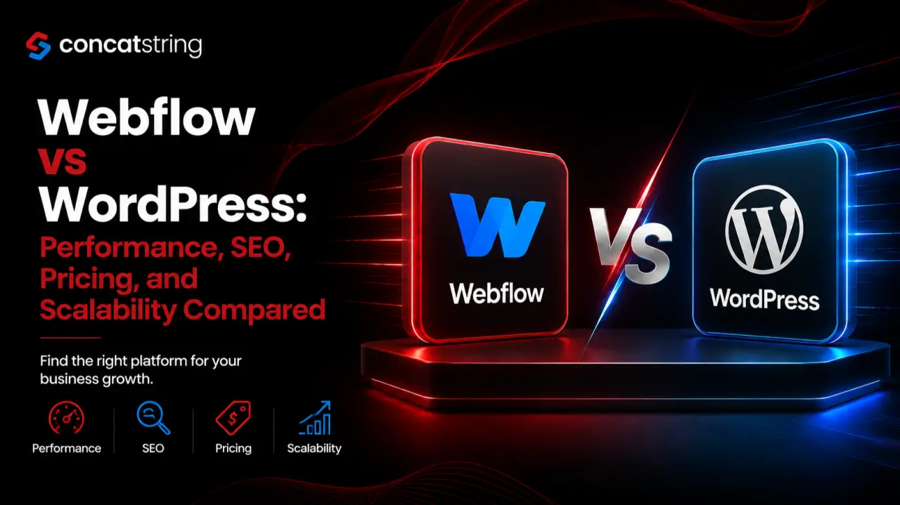 Webflow vs WordPress: Performance, SEO, Pricing, and Scalability Compared