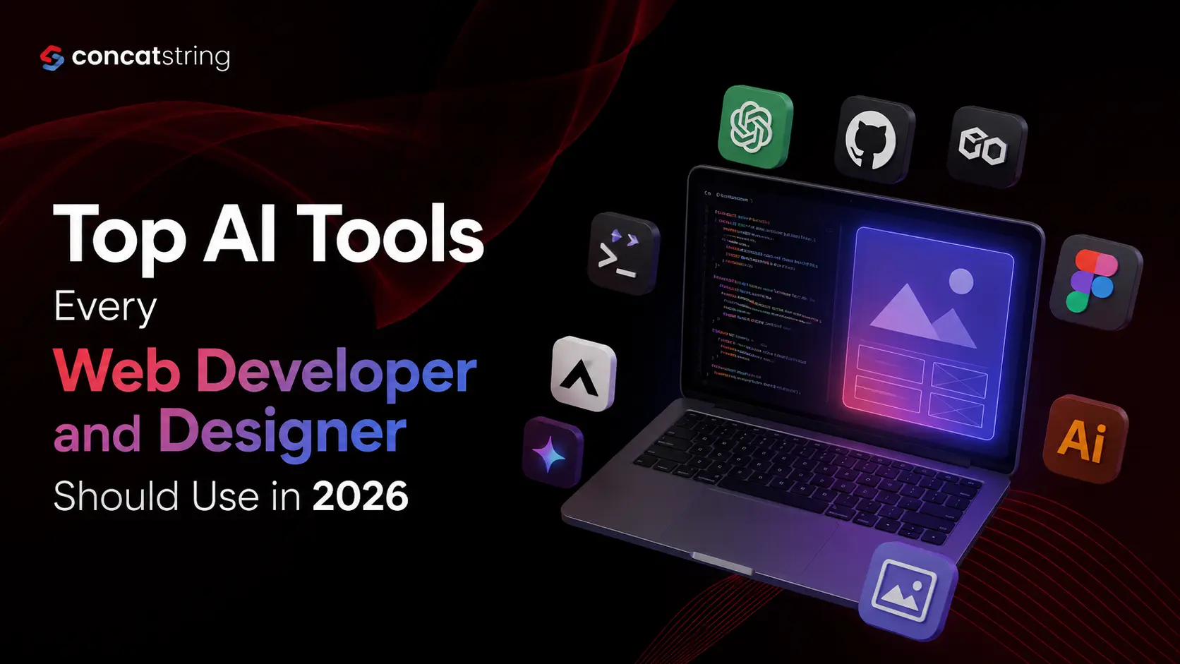 Top AI Tools Every Web Developer and Designer Should Use in 2026