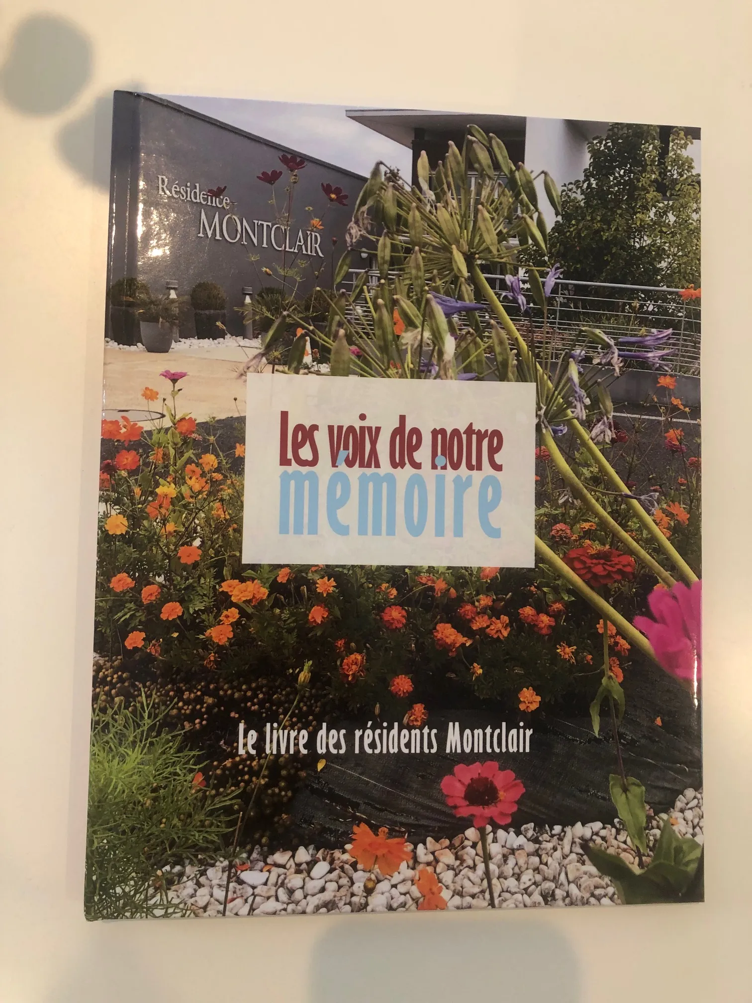 Couverture du livre Les voix de notre mémoire de la Résidence Montclair