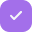 White checkmark inside a purple square with rounded corners.