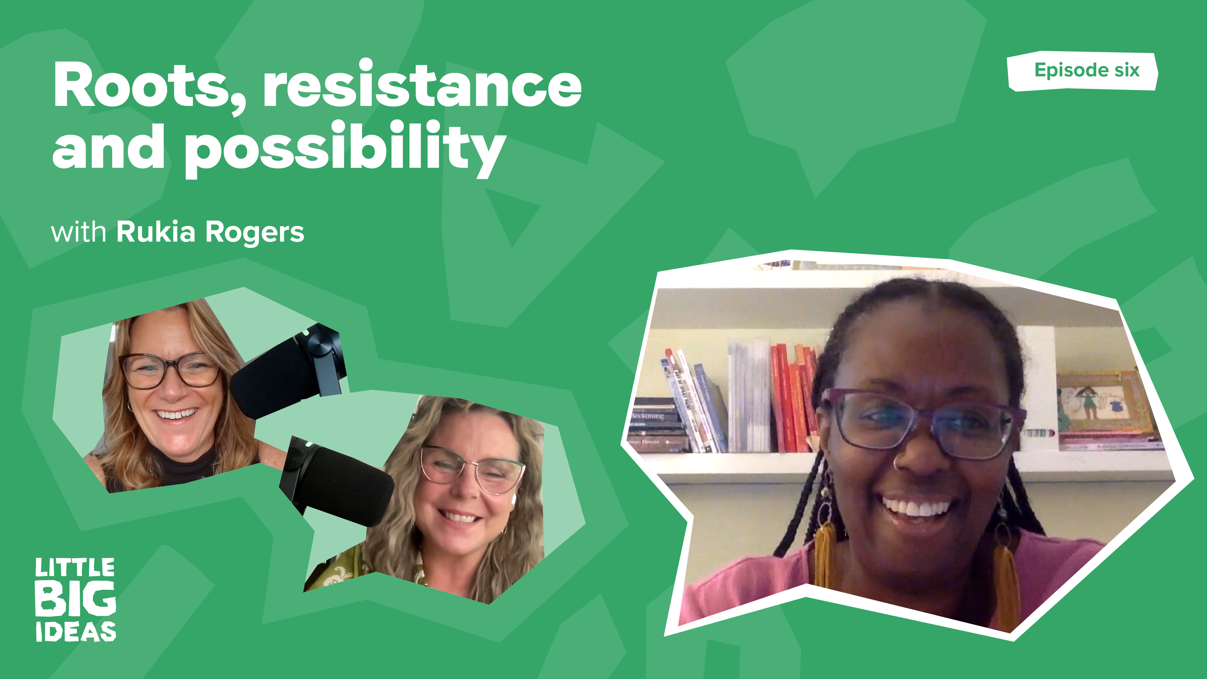 Roots, resistance and possibility | Rukia Rogers