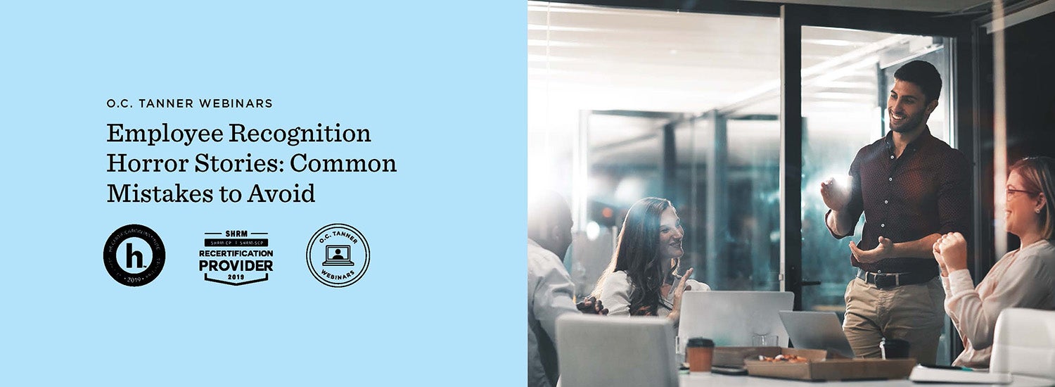Employee Recognition Horror Stories: Common Mistakes to Avoid by O.C. Tanner