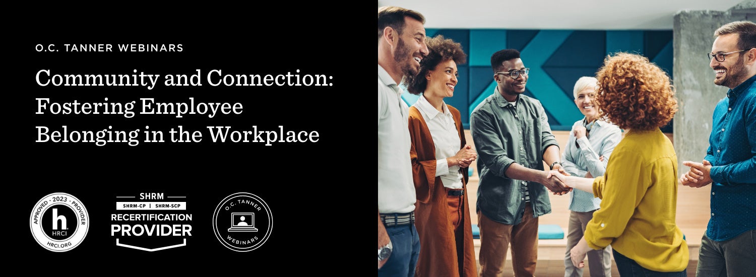 Community and Connection: Fostering Employee Belonging in the Workplace by O.C. Tanner