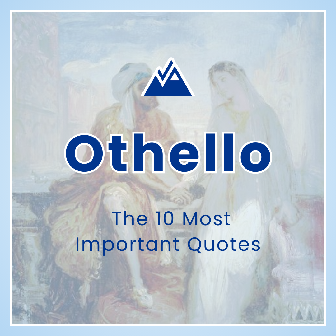 Othello 10 most important quotes