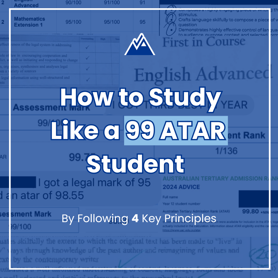 How to Study Like a 99 ATAR Student
