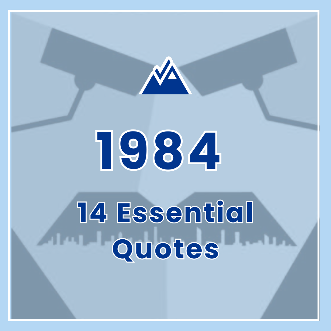 14 Essential Quotes from 1984 