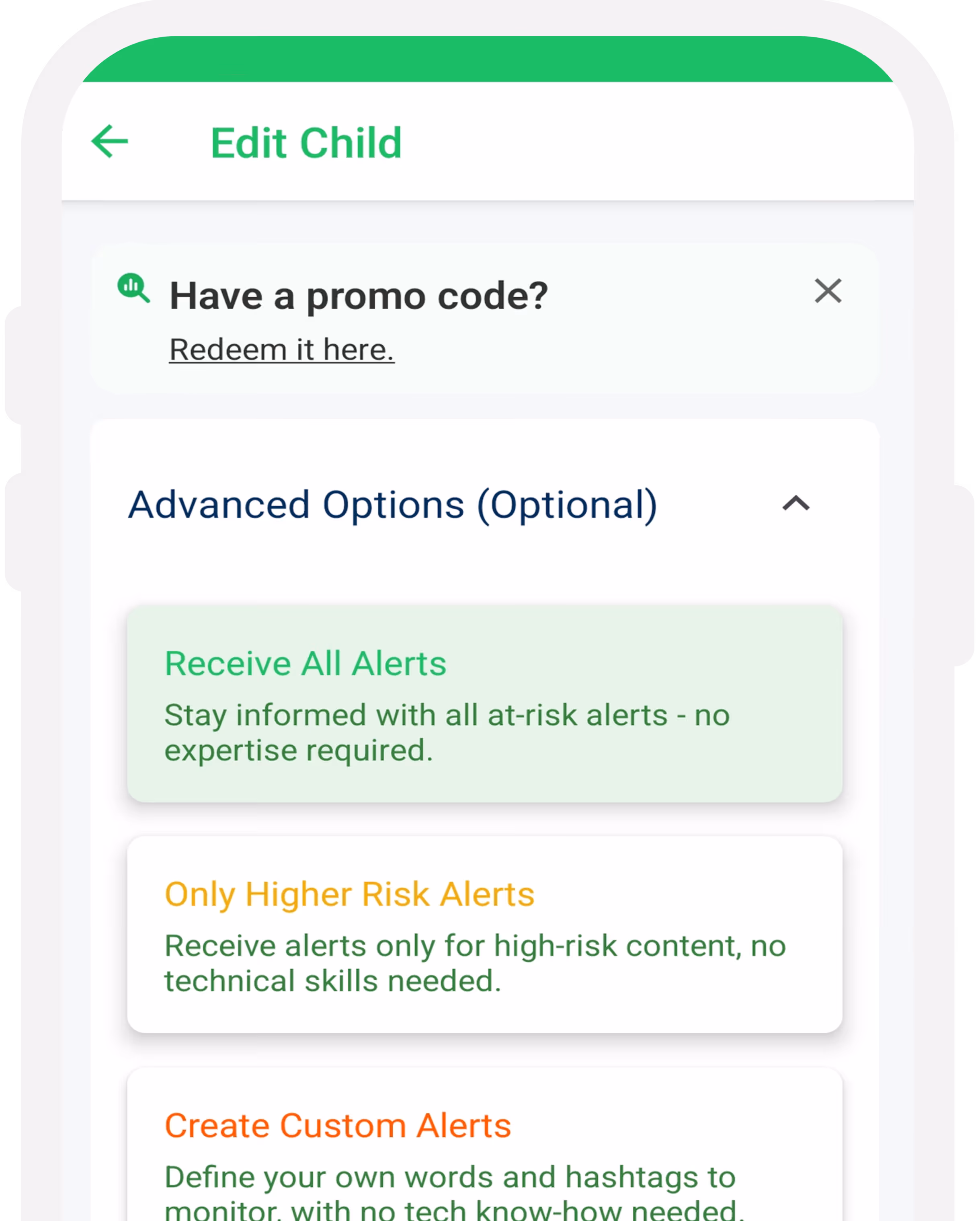 Mobile screen showing 'Edit Child' options with a promo code redemption link and advanced alert settings for receiving all alerts, only higher risk alerts, or creating custom alerts.