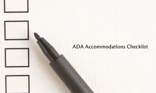Image of a checklist with a black pen laying on top. Text reads "ADA Accommodations Checklist"