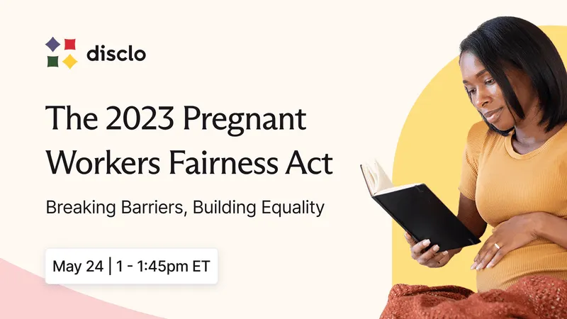 The Pregnant Workers Fairness Act: Breaking Barriers, Building Equality
