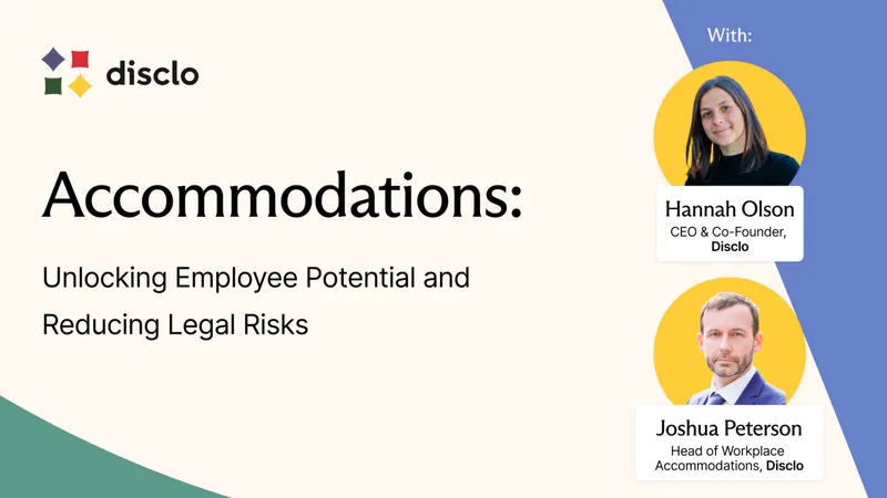 Accommodations: Unlocking Employee Potential and Reducing Legal Risks