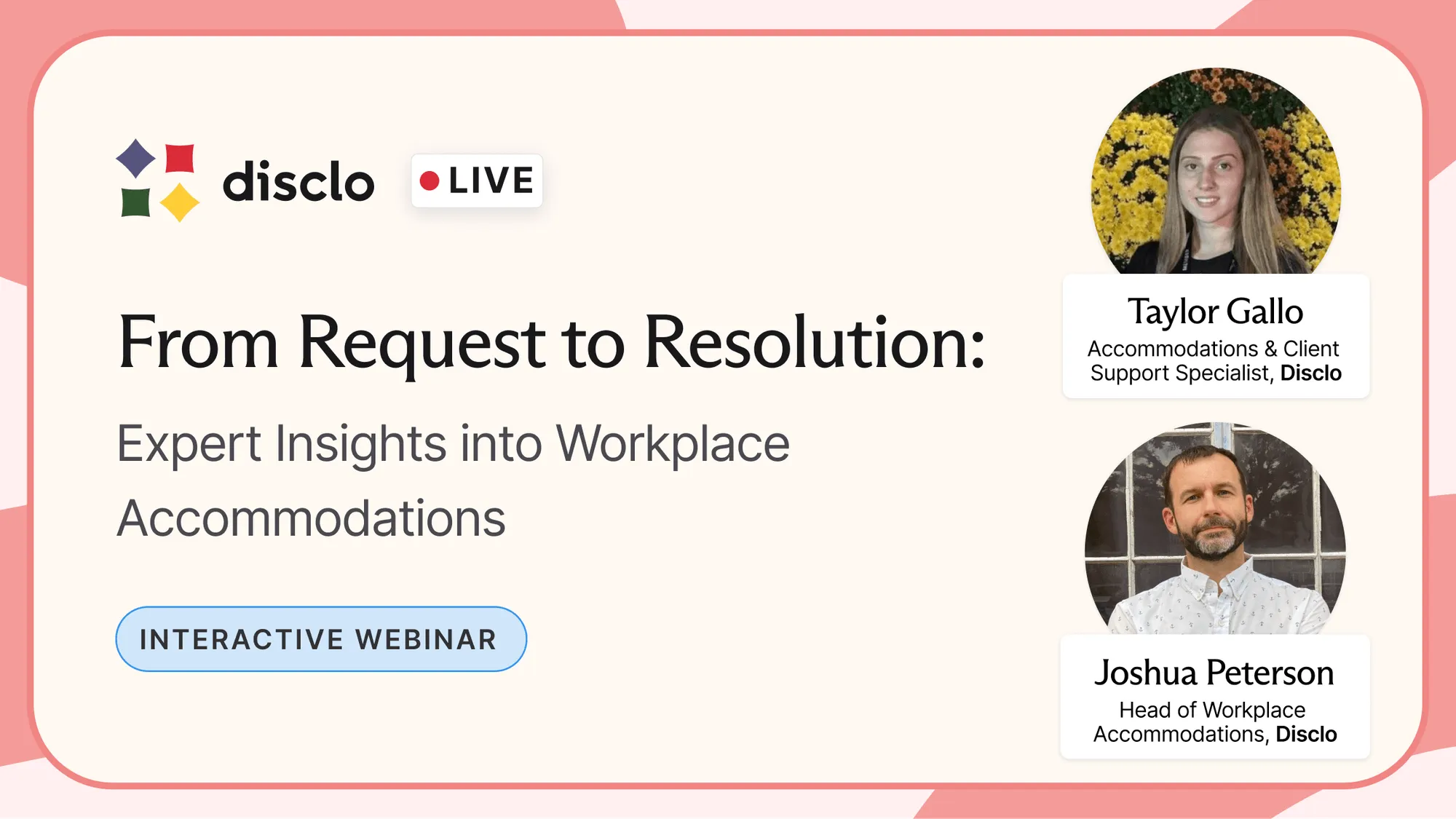 Title card for Disclo interactive Webinar: 'From Request to Resolution'.
