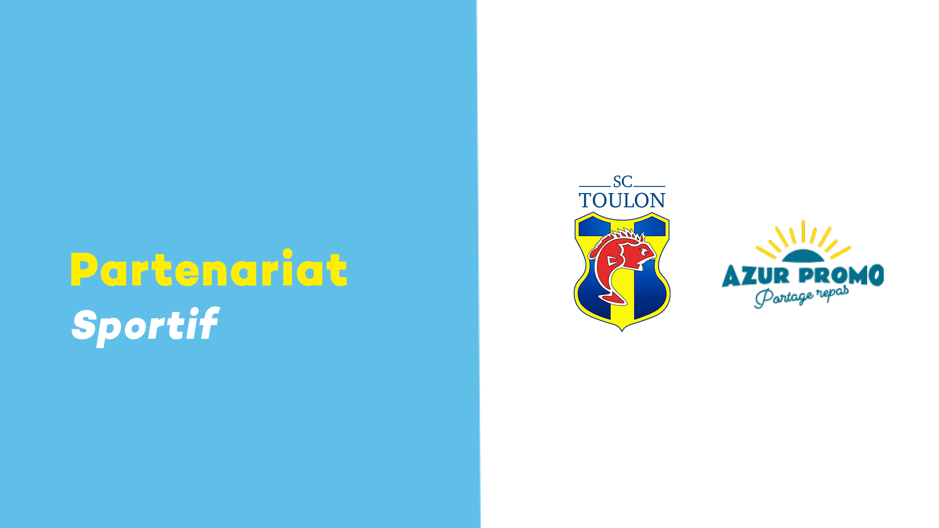 Partenariat entre Azur Promo Toulon / Hyères / Brignoles et le Sporting Club de Toulon