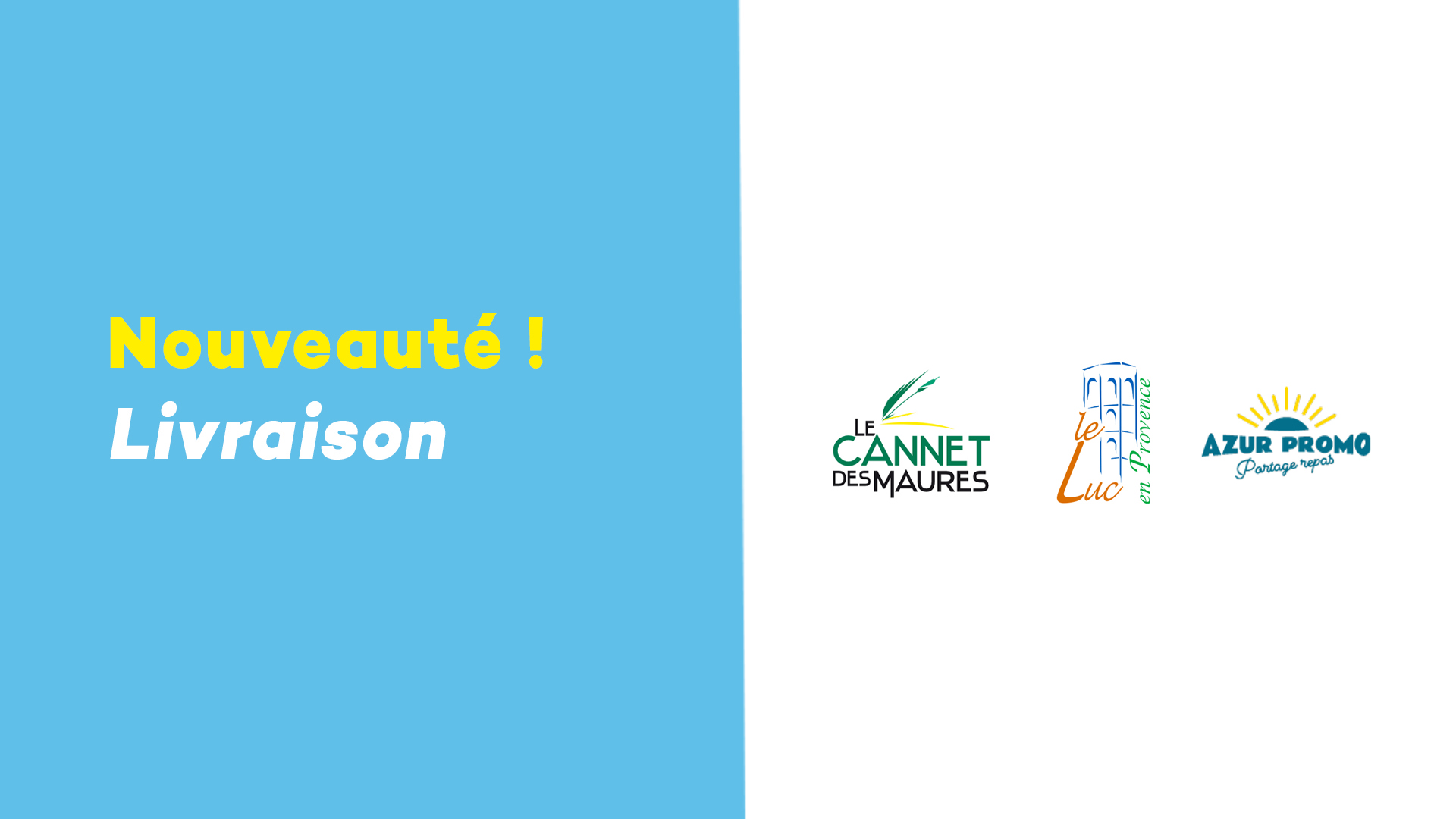 Livraison sur le Luc et le Cannet-Des-Maures