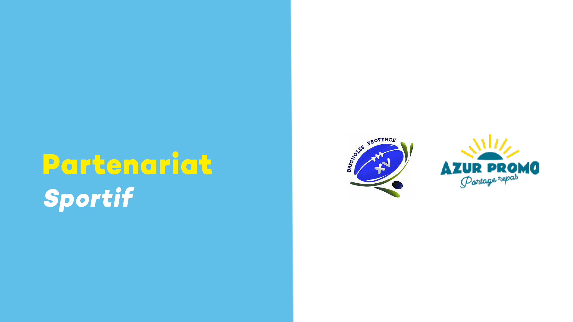 Partenariat entre Azur Promo Toulon / Hyères / Brignoles et le Brignoles Provence XV