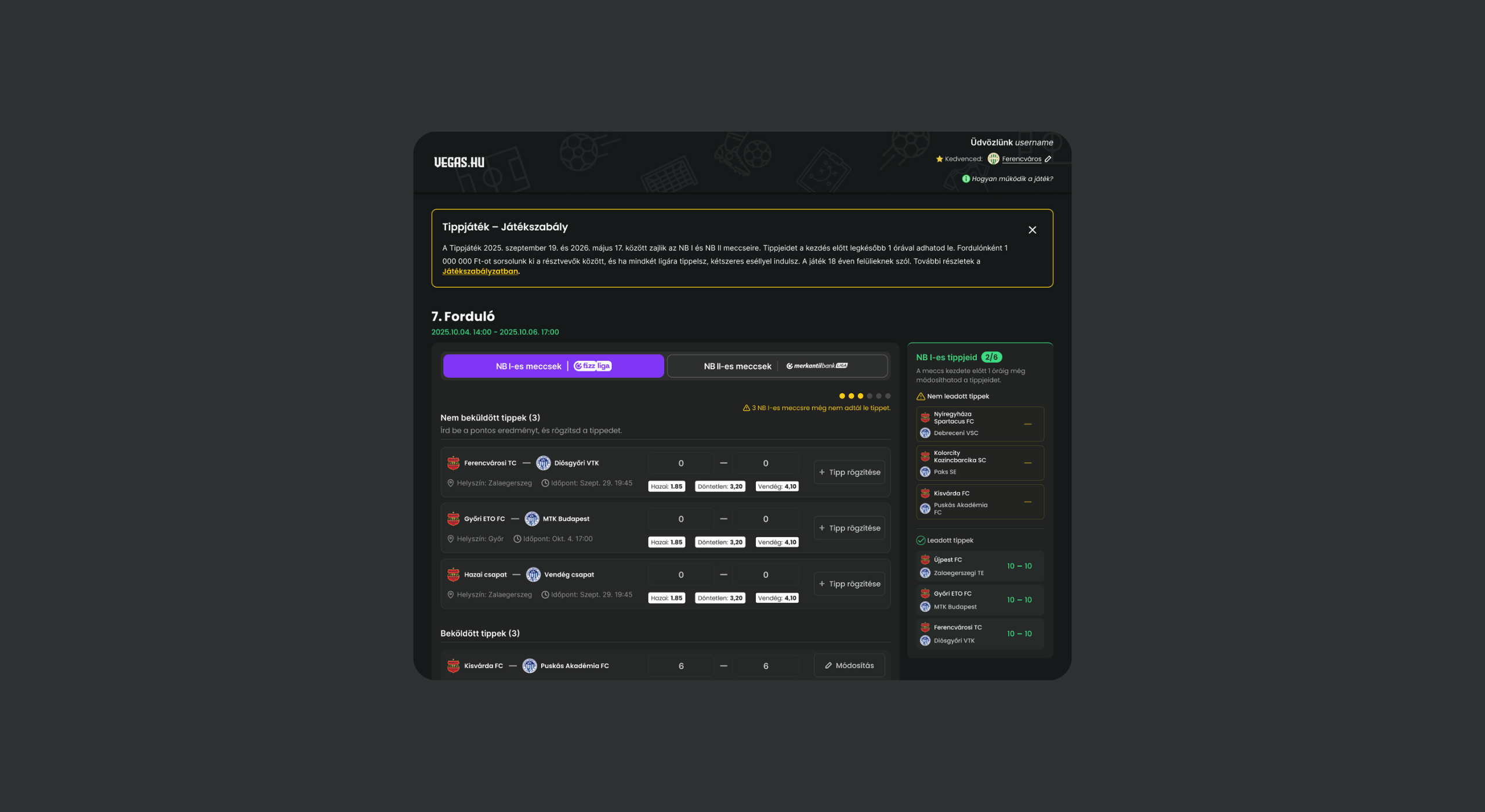 Vegas.hu football prediction dashboard showing match list with score input fields and submitted tips summary.