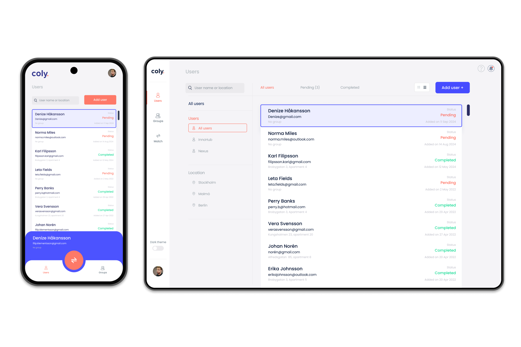 User management interface showing a list of users with their email addresses, status labeled as Pending or Completed, and options to add users, filter by groups and location on both mobile and desktop screens.