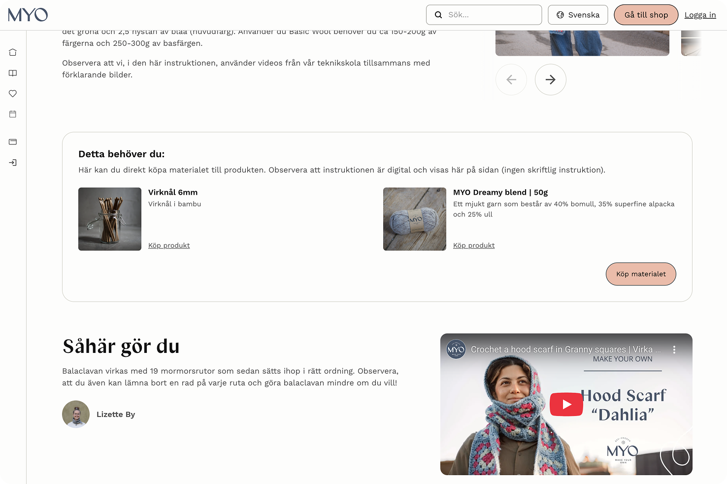Screenshot of a MYO webpage showing materials needed for crochet, including bamboo crochet hooks in a glass jar and a ball of MYO Dreamy blend yarn, plus a tutorial video thumbnail with a woman wearing a blue and pink crochet hood scarf.