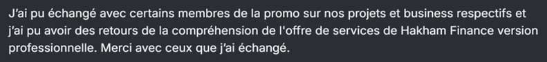 Retour : j'ai pu échanger avec des membres de la promo sur nos projets respectifs