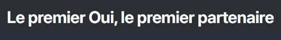 Post de la communauté : « Le premier Oui, le premier partenaire »