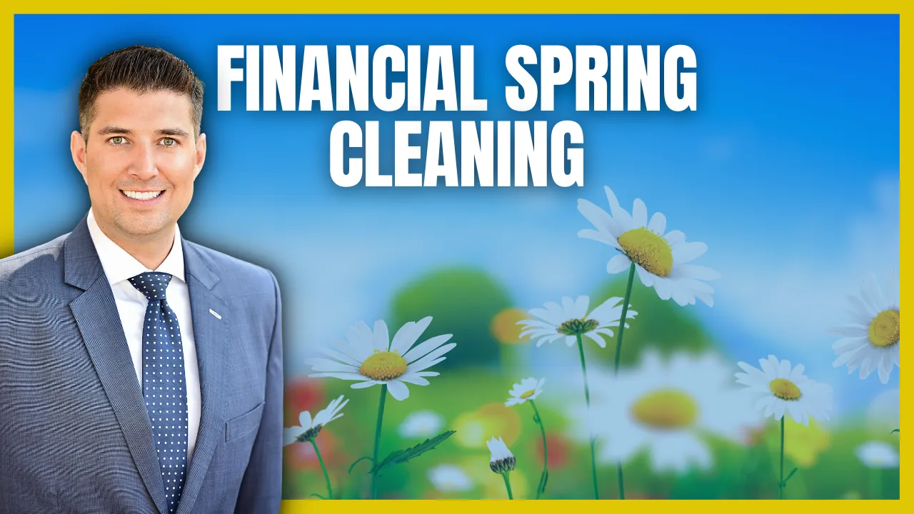 7 Ways to Spring Clean Your Finances