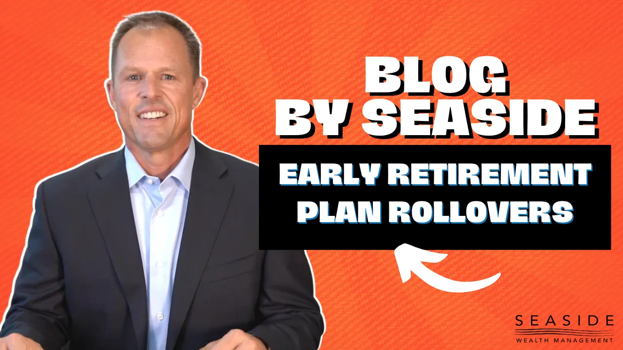 Early Retirement Plan Rollovers | Pros & Cons