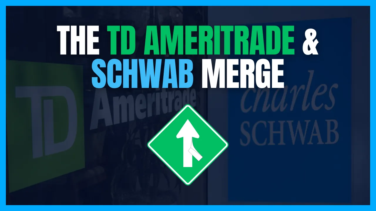 The TD Ameritrade and Schwab Merge: A Beneficial Union for Our Clients