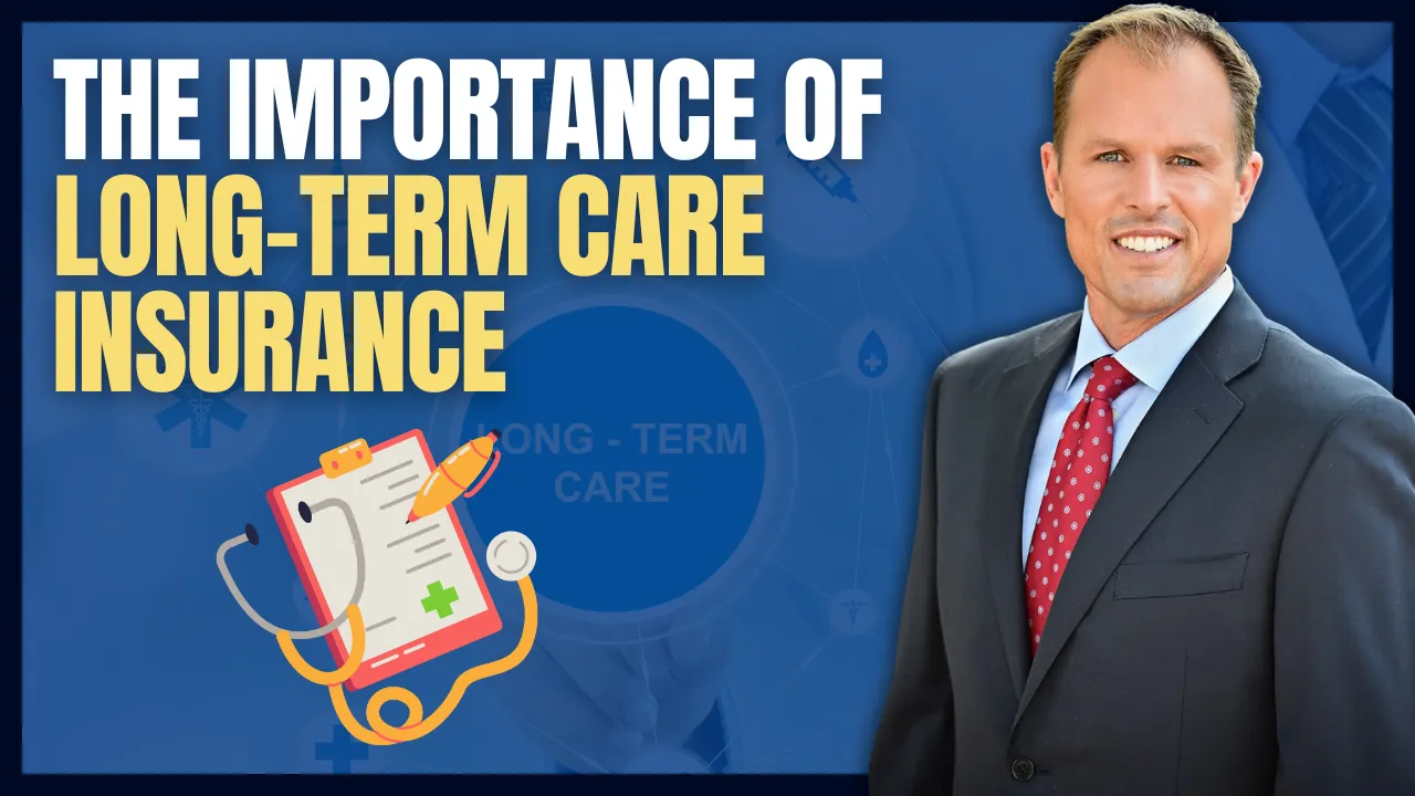 Understanding the Importance of Long Term Care Insurance: A Comprehensive Guide