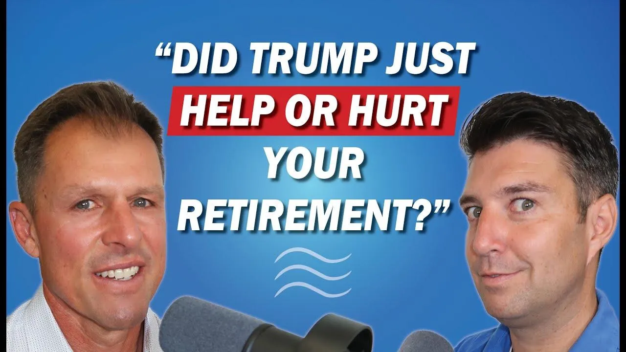 What the 'One Big Beautiful Bill' Means for Your Retirement: Key Planning Moves to Make Now